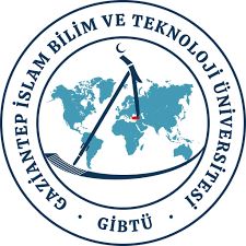 GAZİANTEP İSLAM BİLİM VE TEKNOLOJİ ÜNİVERSİTESİ